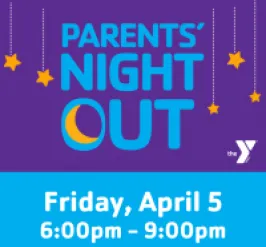 Parents' Night Out: April 5