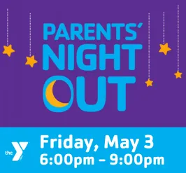 colorful graphic that says Parents Night Out with date and time