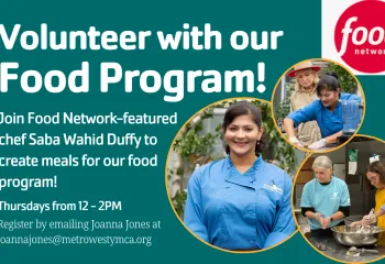 Volunteer with our food program cooking parties with Food Network Chef, Saba Wahid Duffy