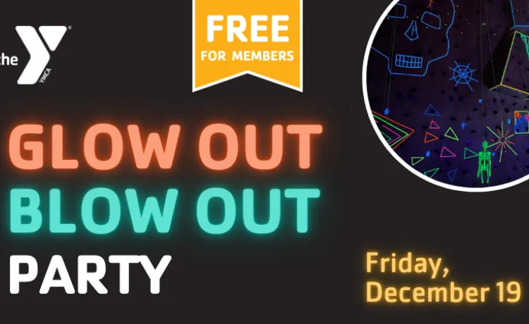 graphic for glow out blow out party