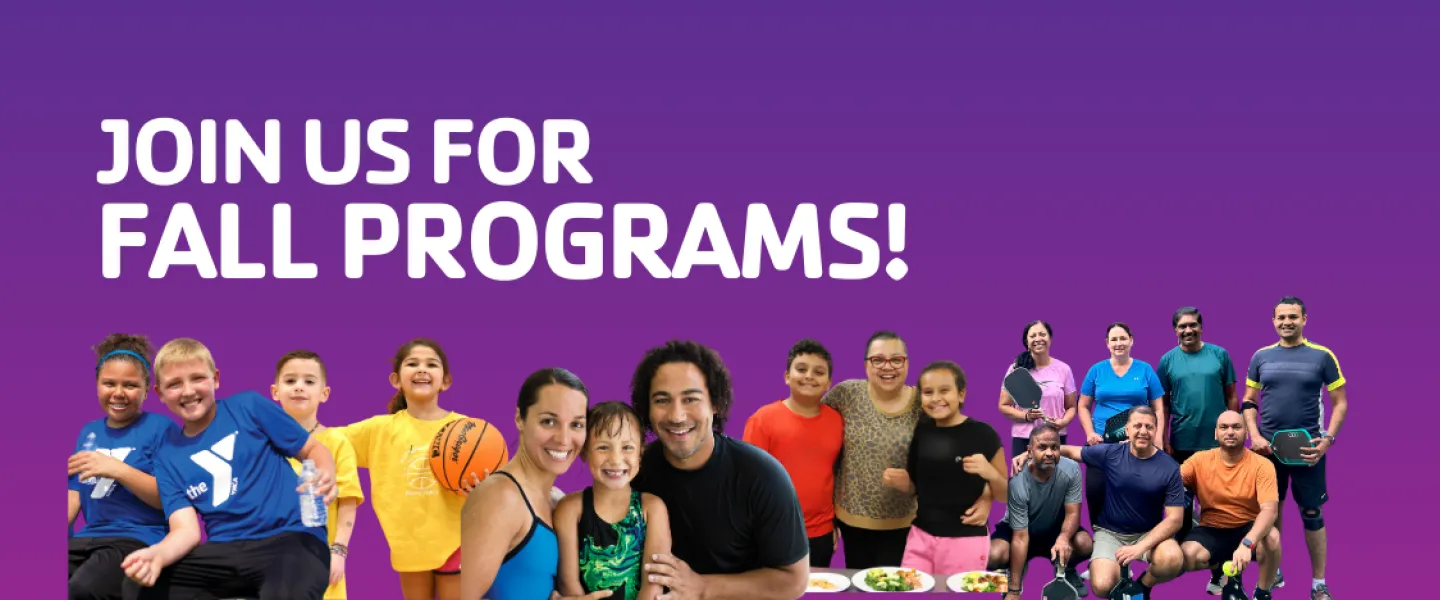 Join us for fall programs starting soon!