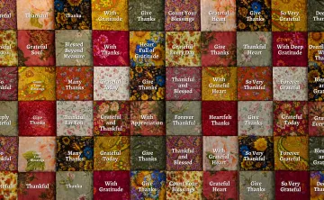 Quilt filled with grateful, thankful messages